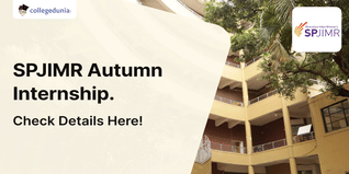 SPJIMR Autumn Internship: Rs 3.15 Lakh Average Stipend Offer; 340 Offers Received
